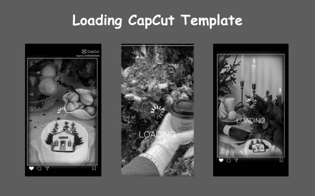 Create Stunning Visuals with Free Loading CapCut Templates