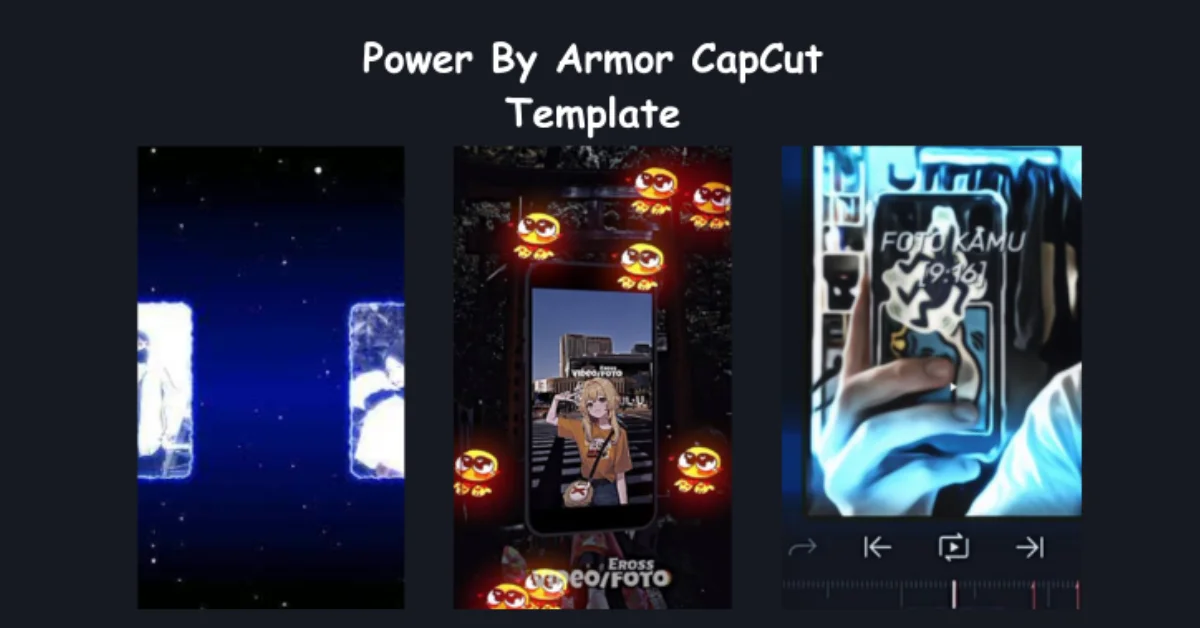 Armor Up Your Edits with the Power By Armor CapCut Template